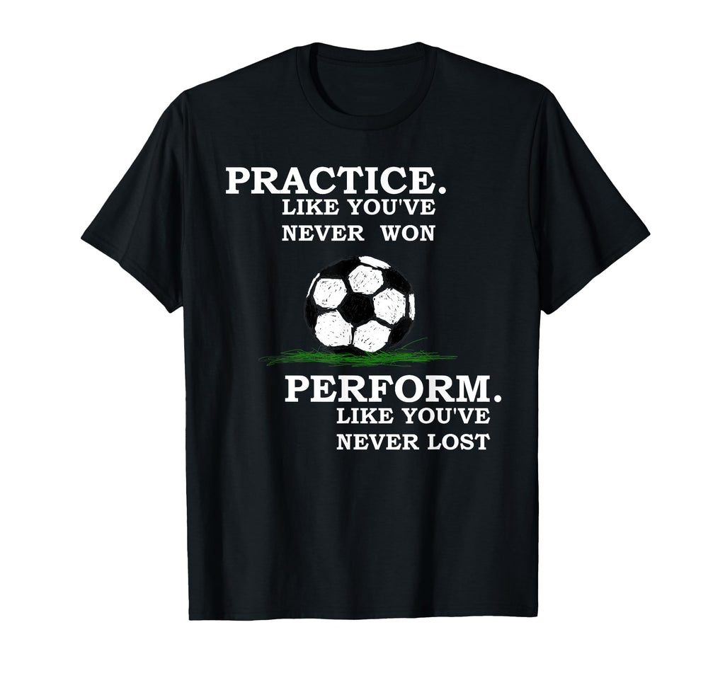 Inspirational Motivation Soccer T-Shirt - Minimalist Print Men Women